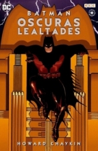 Batman Oscuras lealtades