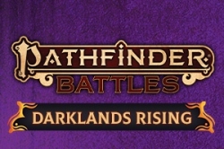 Pathfinder Darklands Rising