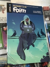 Faith Vol. 01: Hollywood y la vid