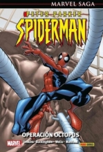 Peter Parker. Spiderman Vol.4 Operacin Octopus