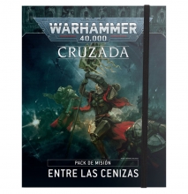 Warhammer 40.000 Pack de Misin de Cruzada: Entre las cenizas