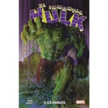 Inmortal hulk, El O es ambos