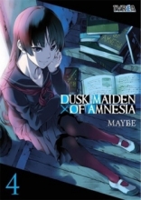 Dusk maiden of amnesia Vol.4