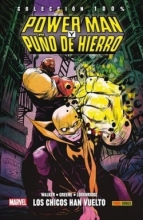 Power Man y Puo de Hierro Vol.1 Los chicos han vuelto