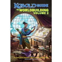 Kobold Guide to Worldbuilding, Volume 2 - EN