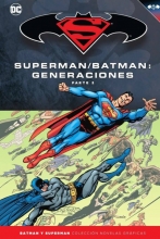 BATMAN Y SUPERMAN - COLECCION NOVELAS GRFICAS N 54: BATMAN / SUPERMAN: GENERACIONES (PARTE 2)